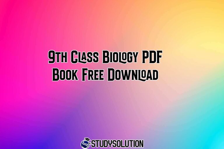 9th Class Biology PDF Book Free Download