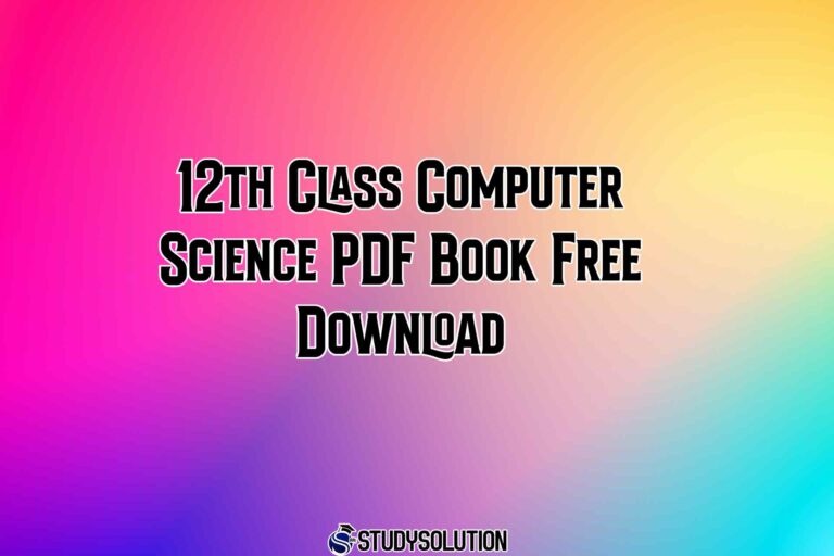 12th Class Computer Science PDF Book Free Download