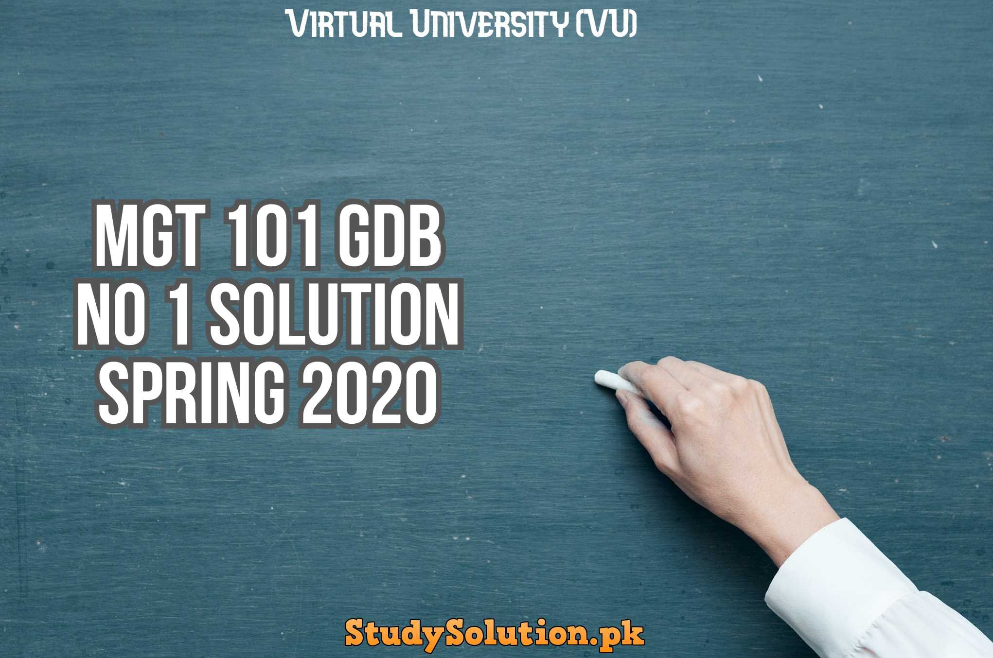 MGT 101 GDB No 1 Solution Spring 2020
