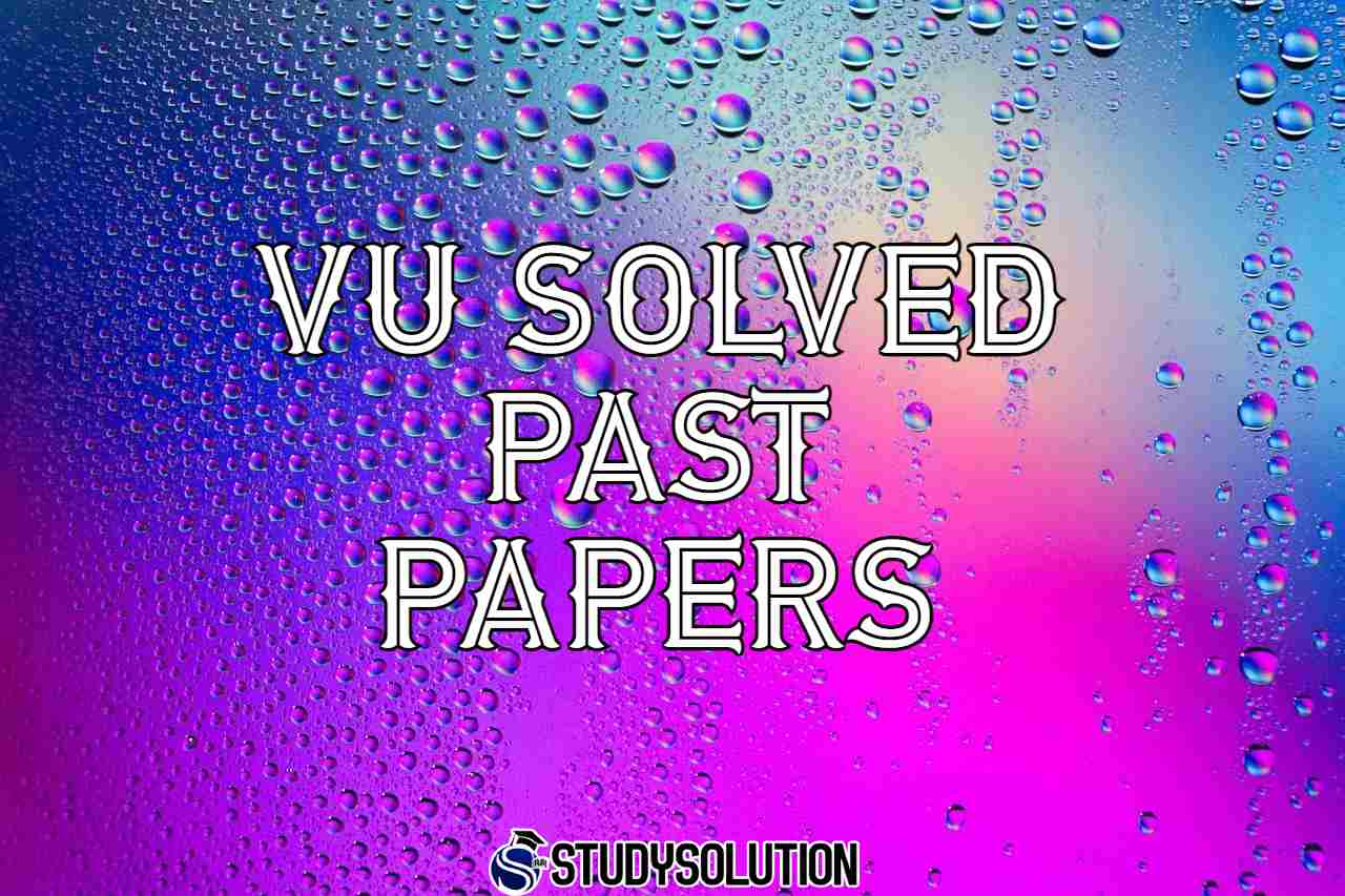 VU Past Papers