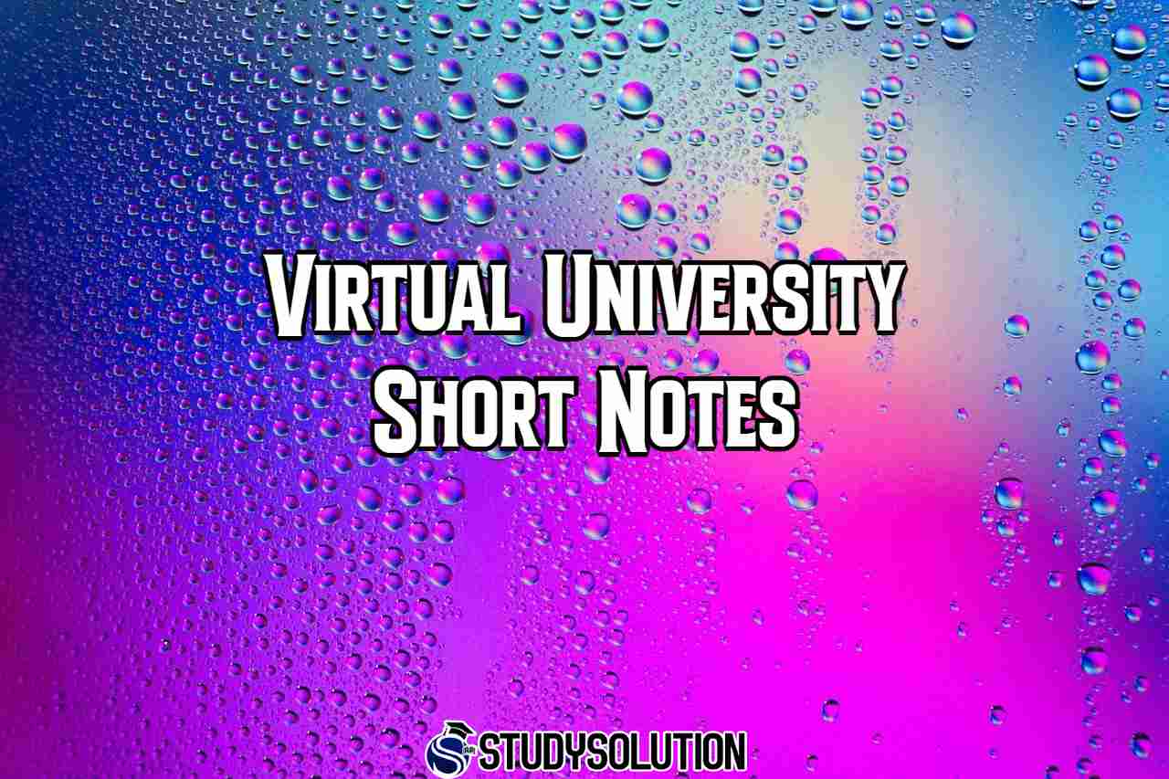 Virtual University Short Notes