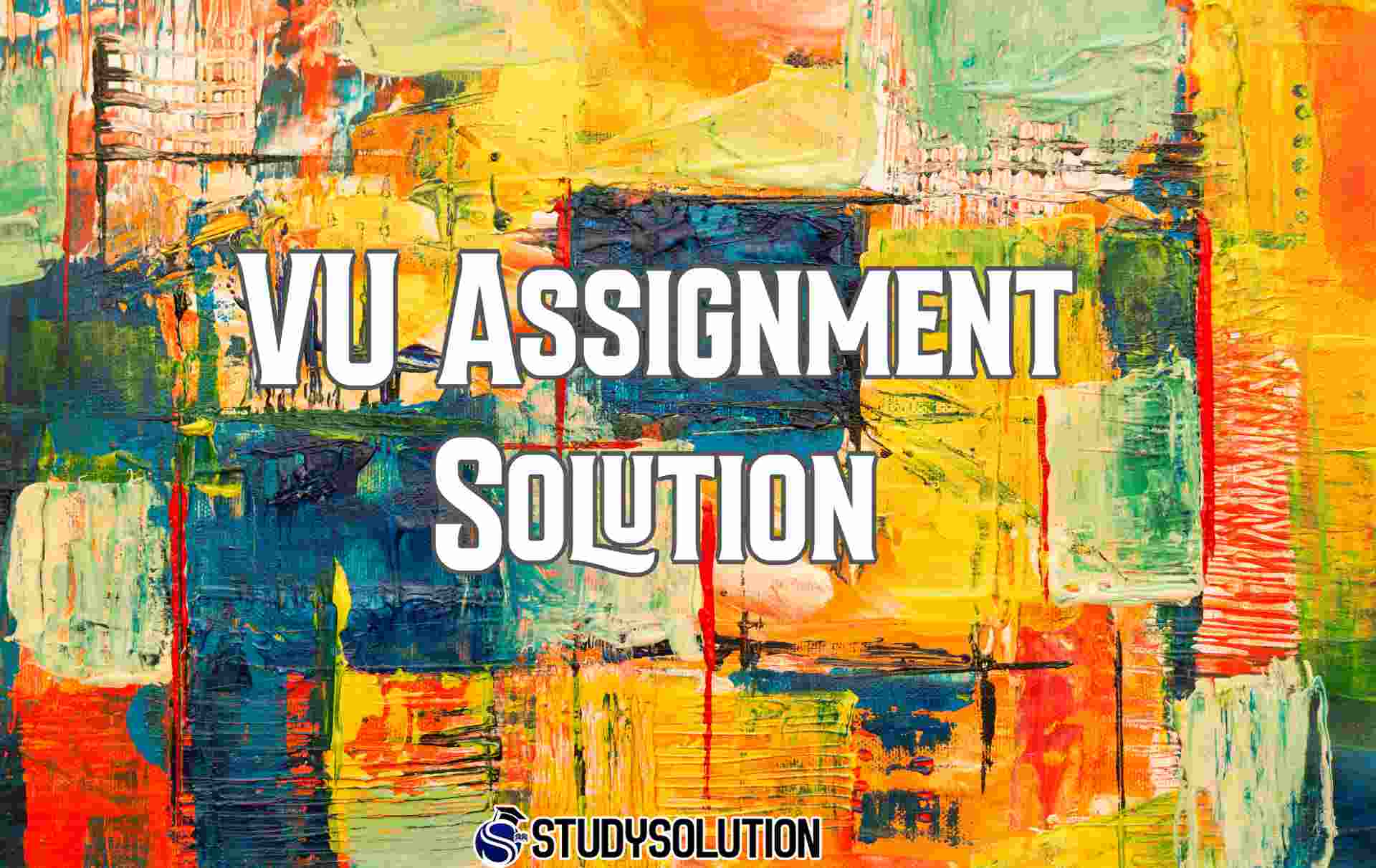 assignment solution vu