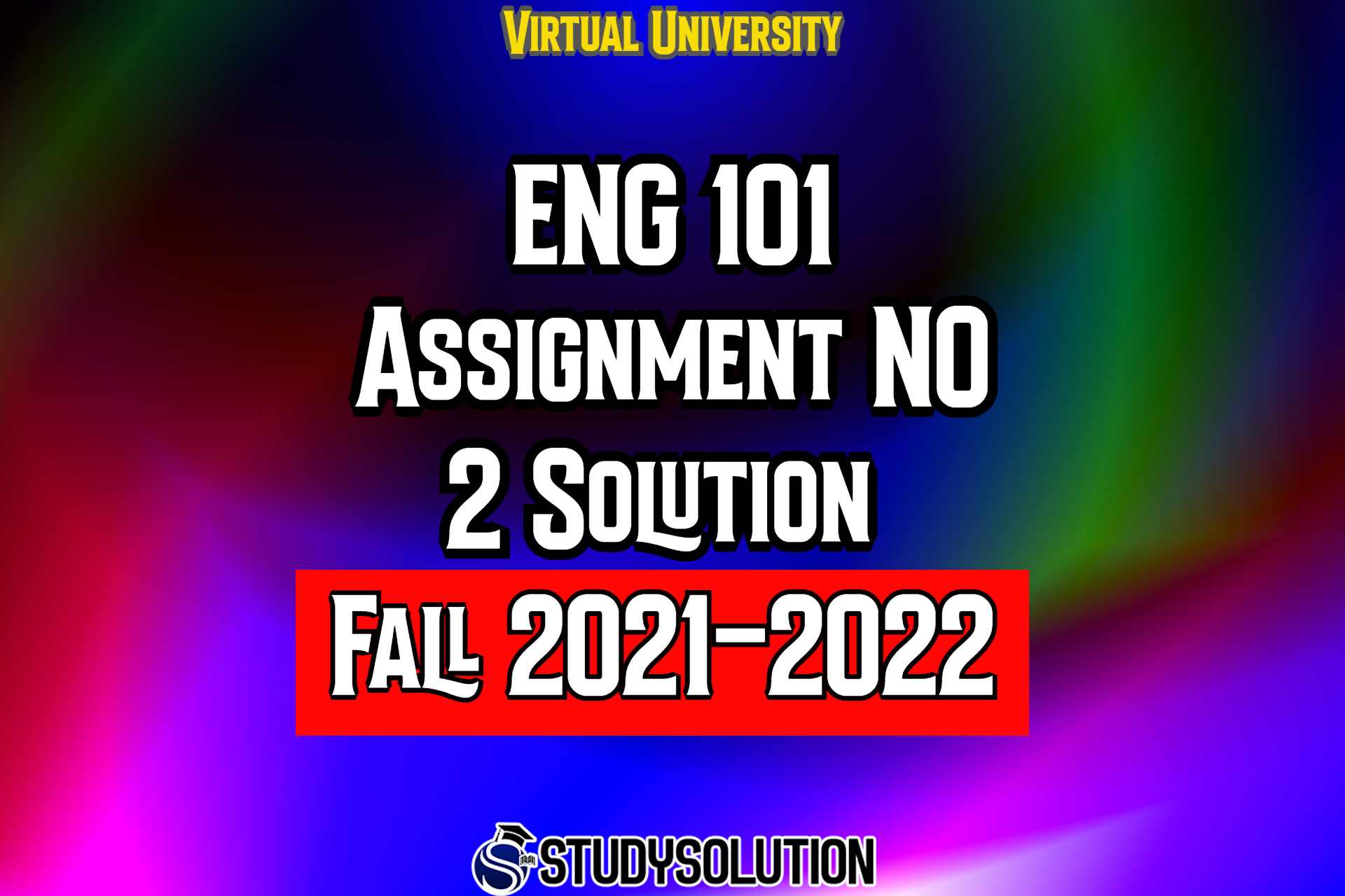 ENG101 Assignment No 2 Solution Fall 2022