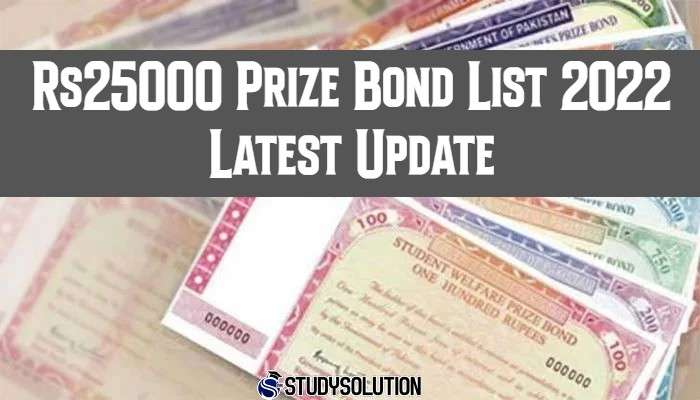 Rs25000 Prize Bond List 2022 Latest Update