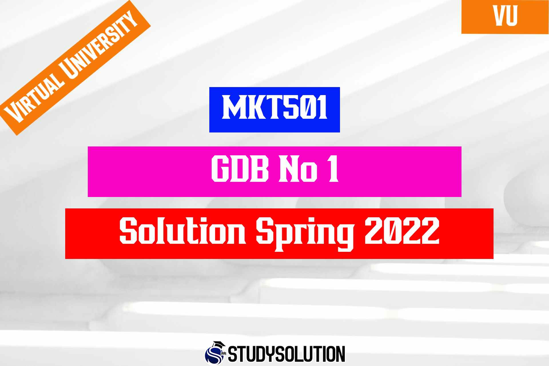 MKT501 GDB No 1 Solution Spring 2022