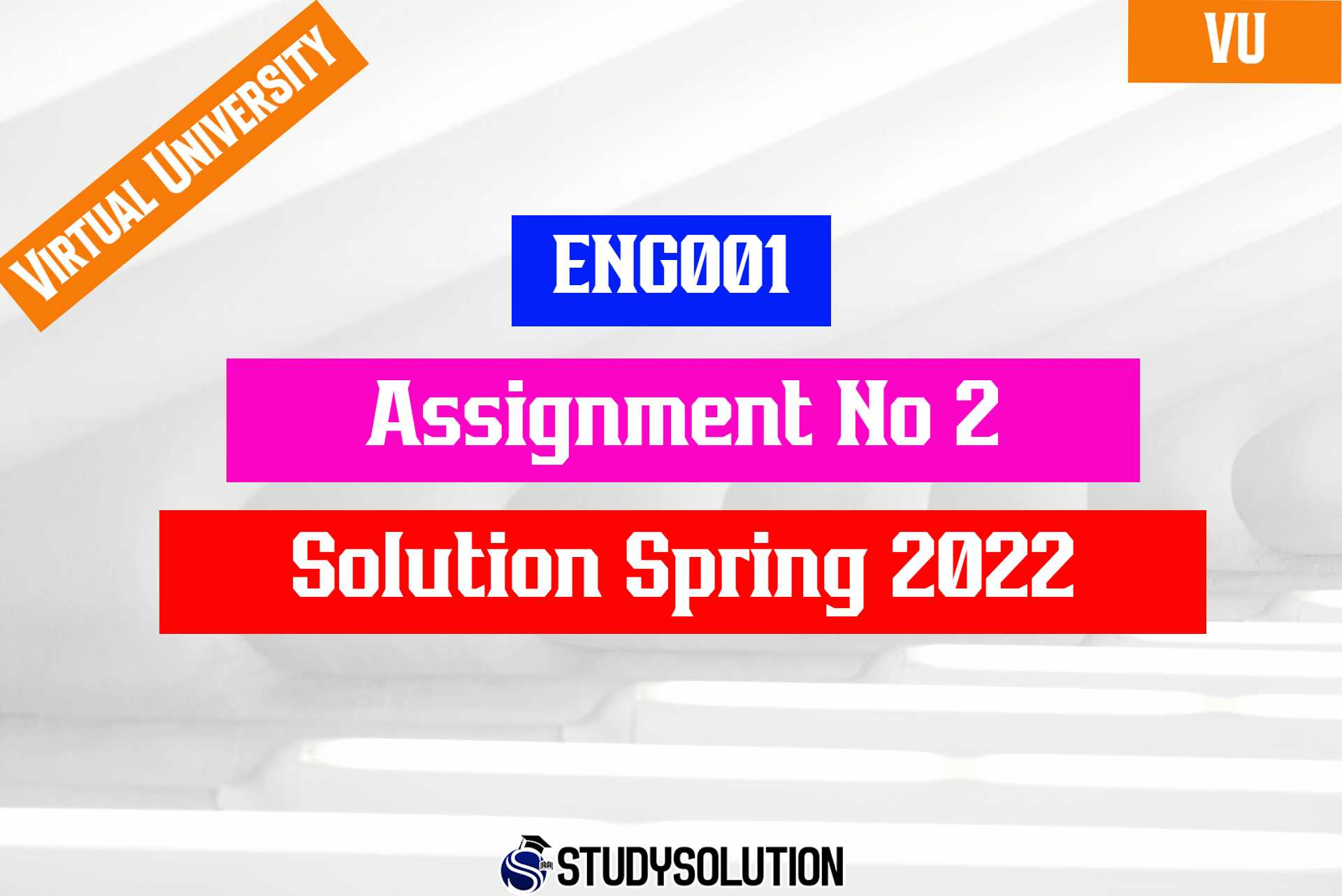 ENG001 Assignment No 2 Solution Spring 2022