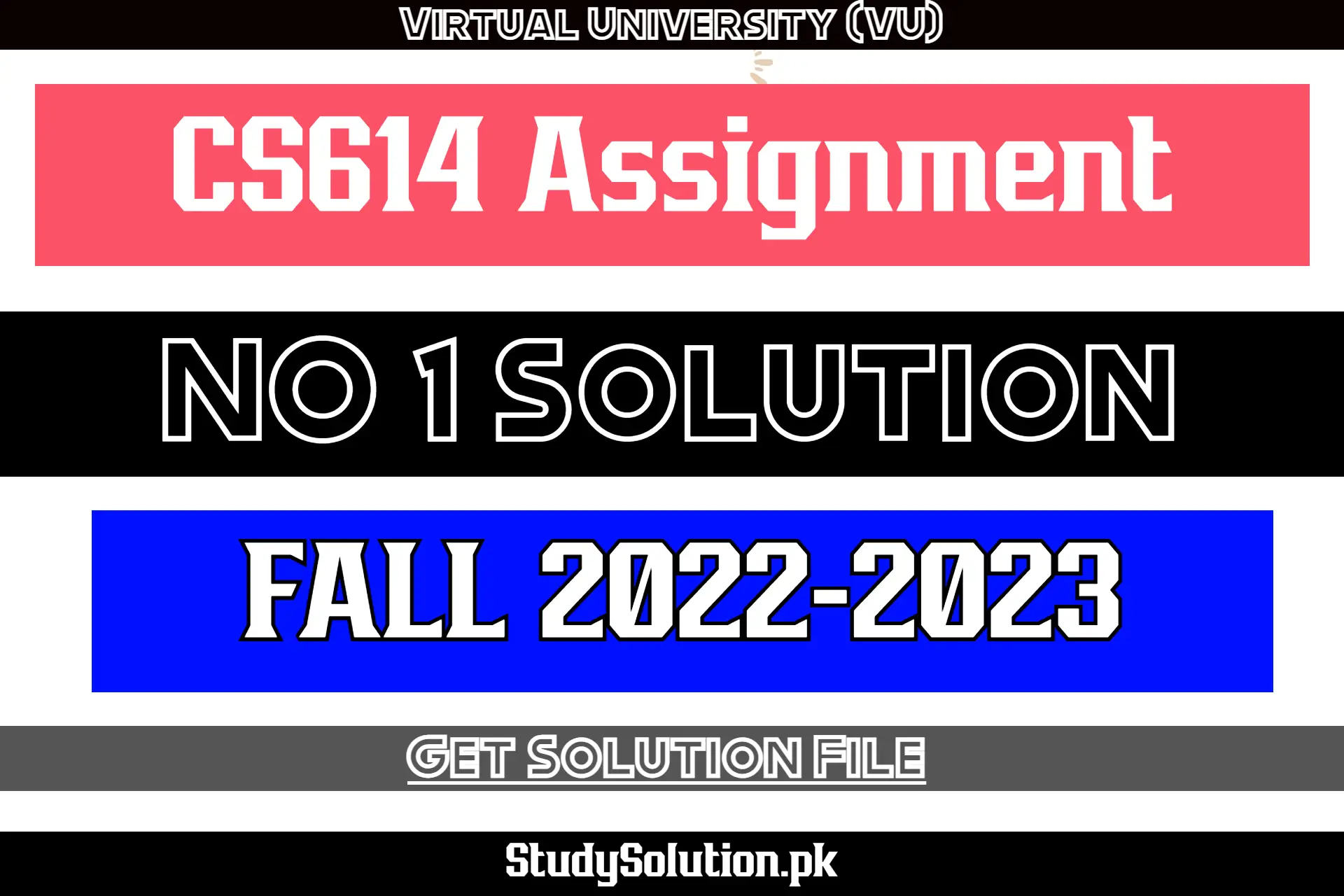 CS614 Assignment No 1 Solution Fall 2022