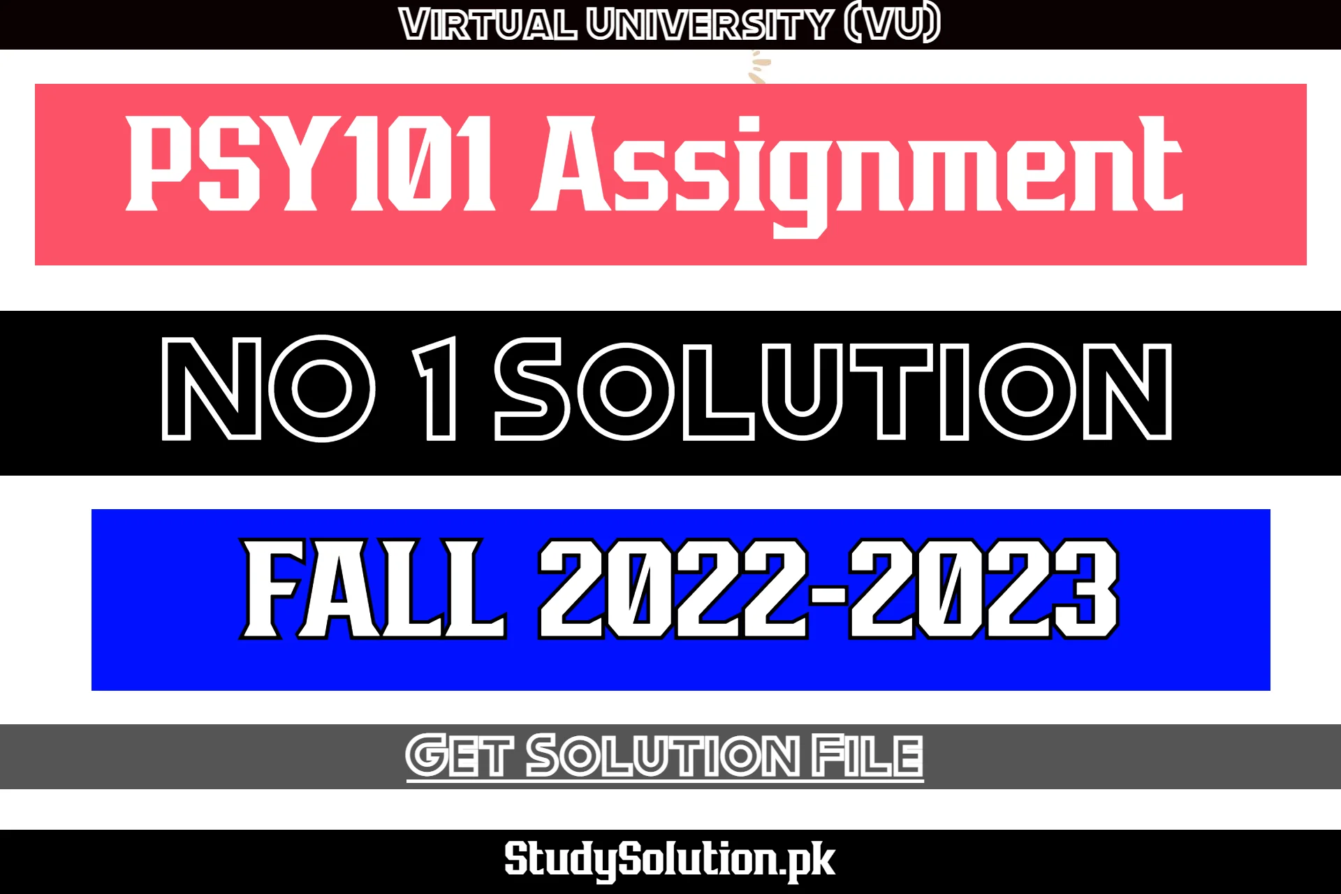 PSY101 Assignment No 1 Solution Fall 2022