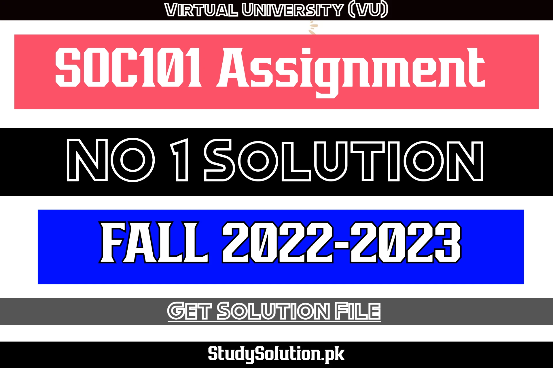 SOC101 Assignment No 1 Solution Fall 2022