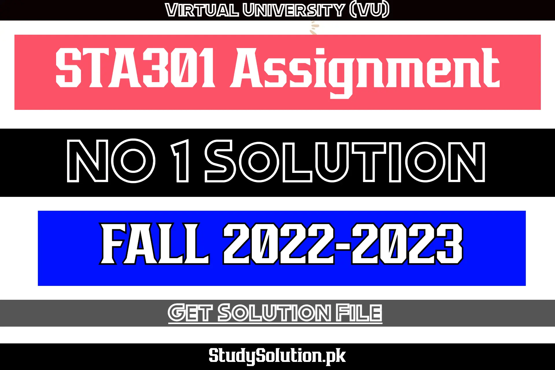 STA301 Assignment No 1 Solution Fall 2022