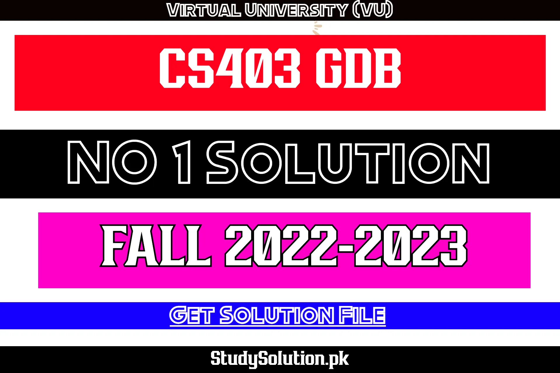 CS403 GDB No 1 Solution Fall 2022