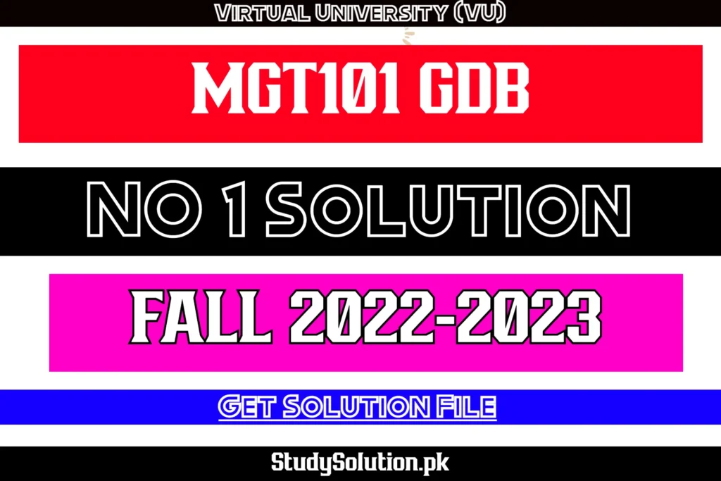 MGT101 GDB No 1 Solution Fall 2022