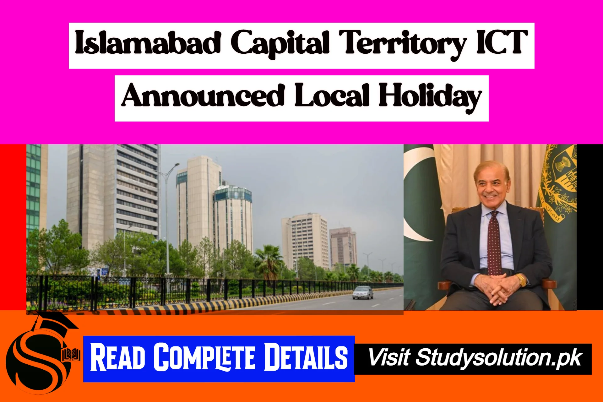 Islamabad Capital Territory ICT Announced Local Holiday