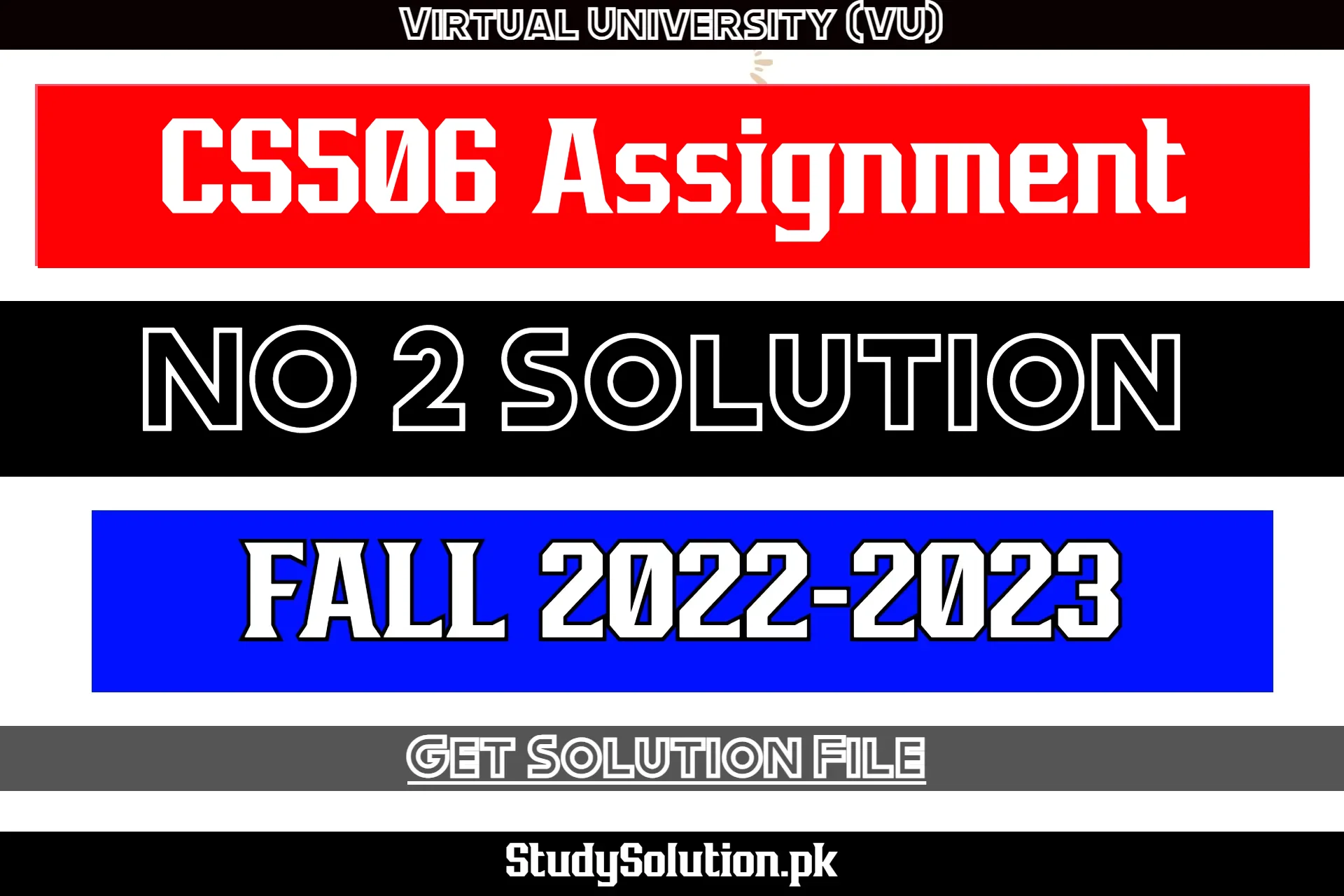 CS506 Assignment No 2 Solution Fall 2022