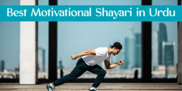 Best Motivational Shayari in Urdu