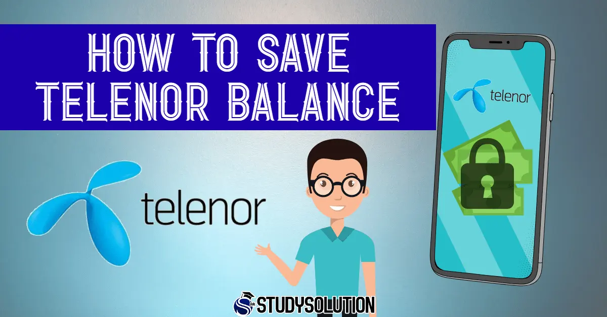 How To Save Telenor Balance