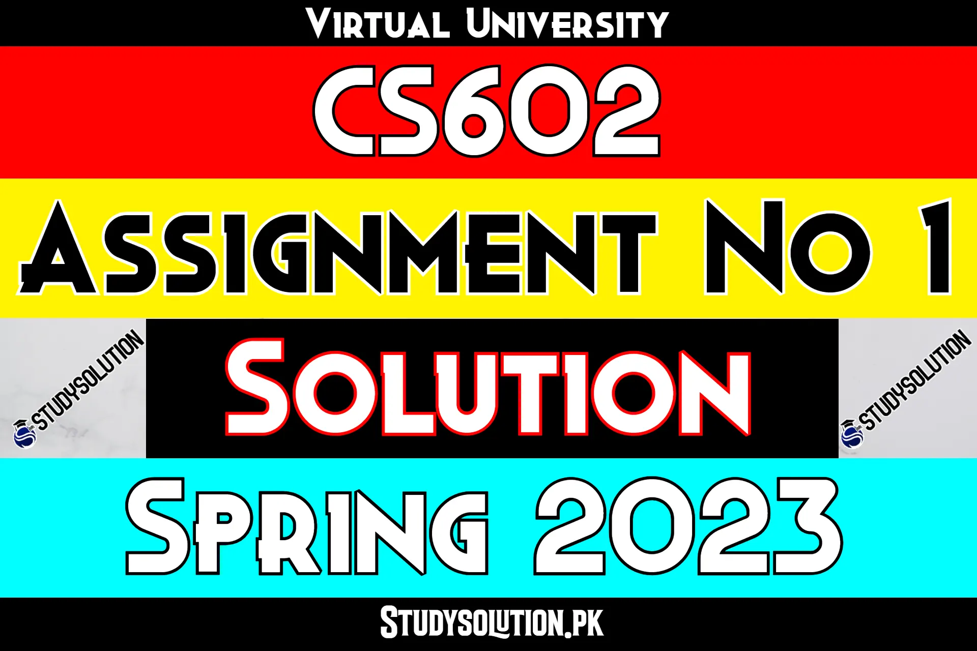 CS602 Assignment No 1 Solution Spring 2023