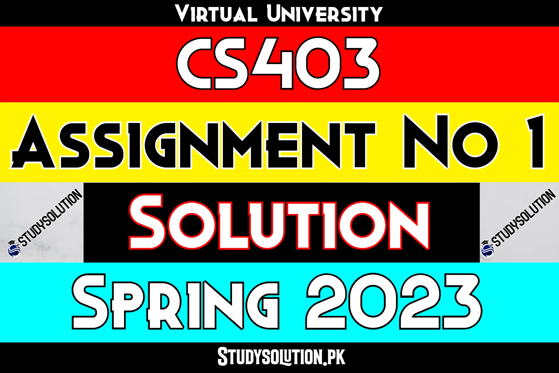 CS403 Assignment No 1 Solution Spring 2023