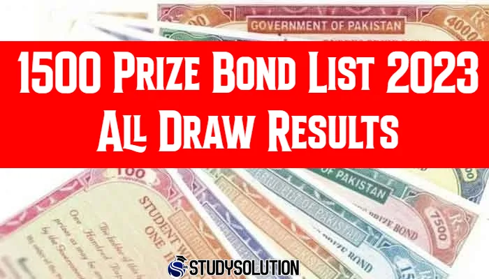1500 Prize Bond List 2023 All Draw Results