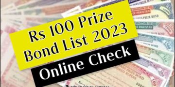 Rs 100 Prize Bond List 2023 Online Check
