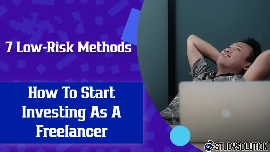 How To Start Investing As A Freelancer