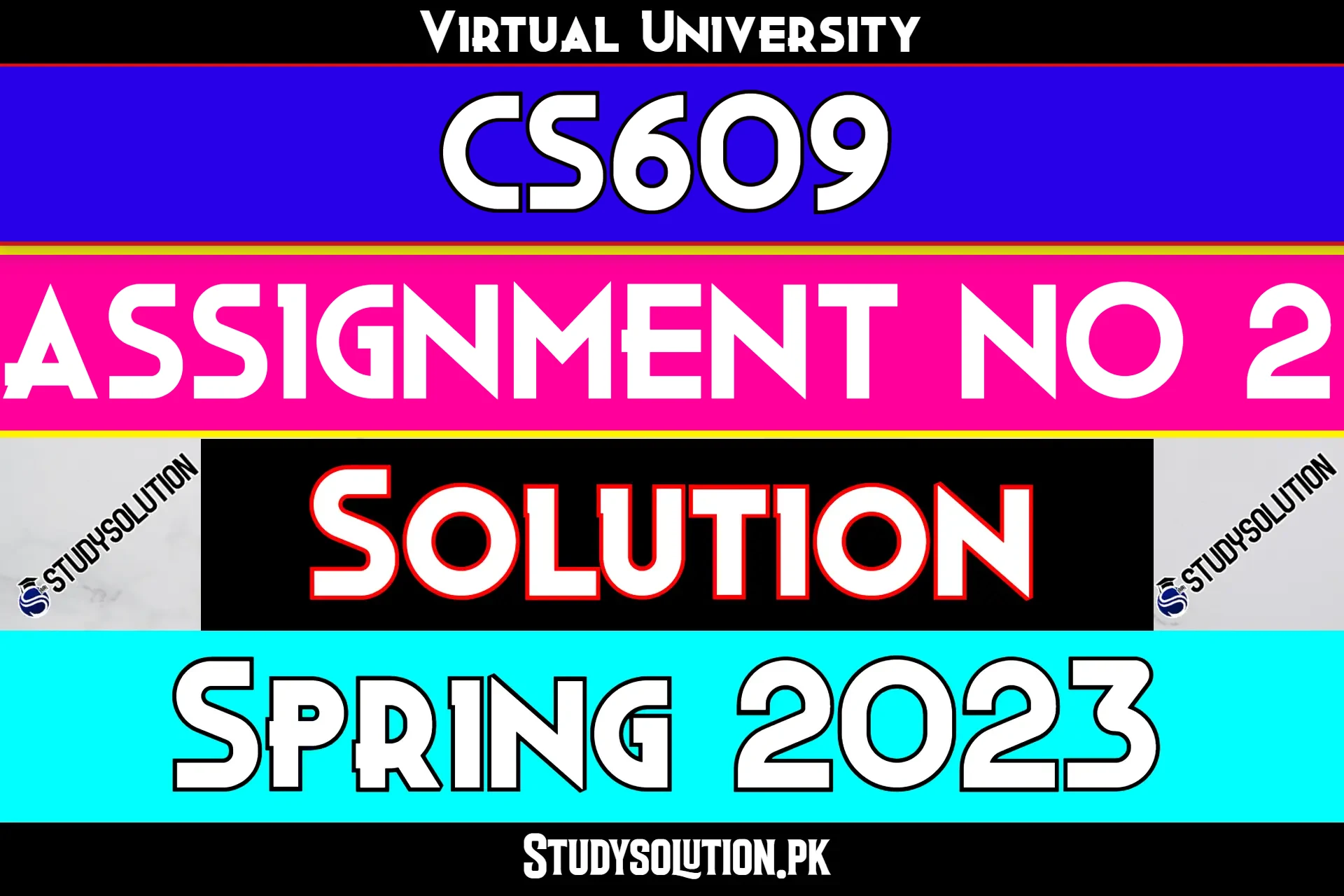 CS609 Assignment No 2 Solution Spring 2023