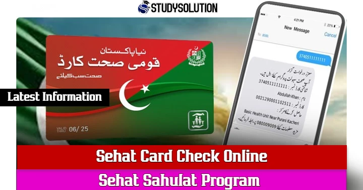 Sehat Card Check Online Sehat Sahulat Program 