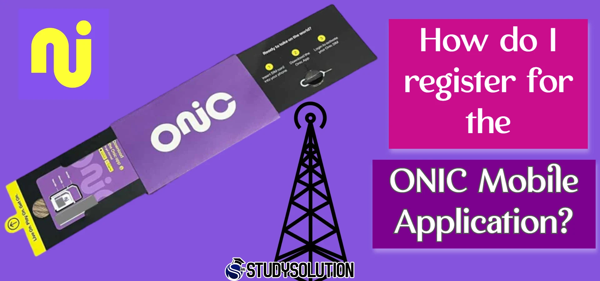 How do I register for the ONIC Mobile Application?