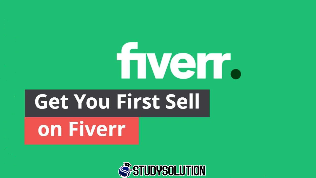 How Can I Make My First Fiverr Sale?