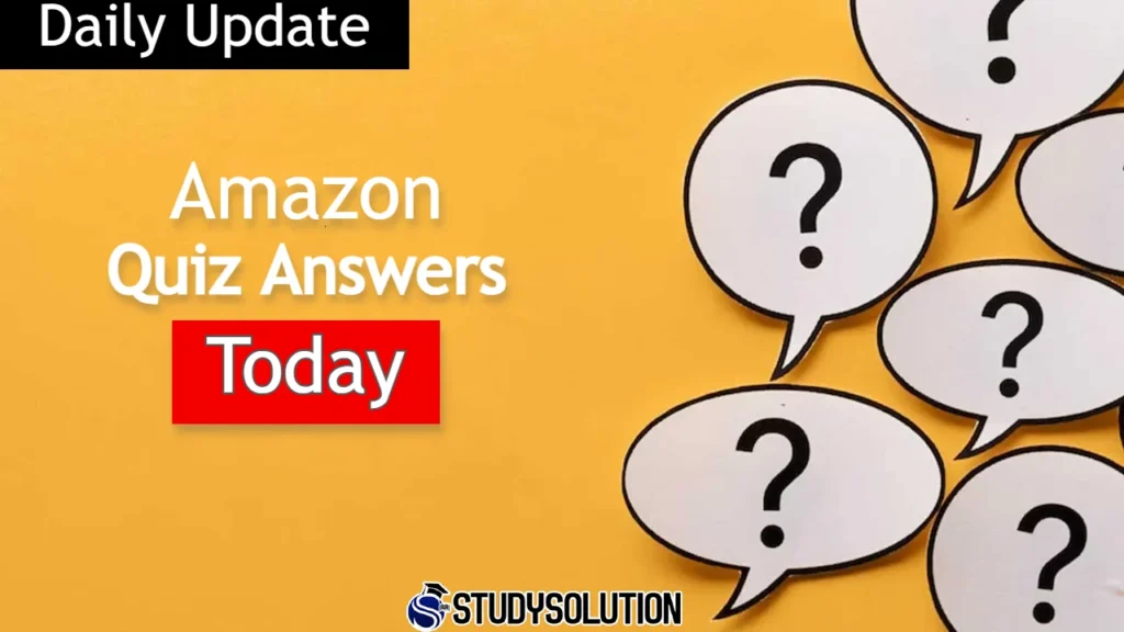 Amazon Quiz Answers Today