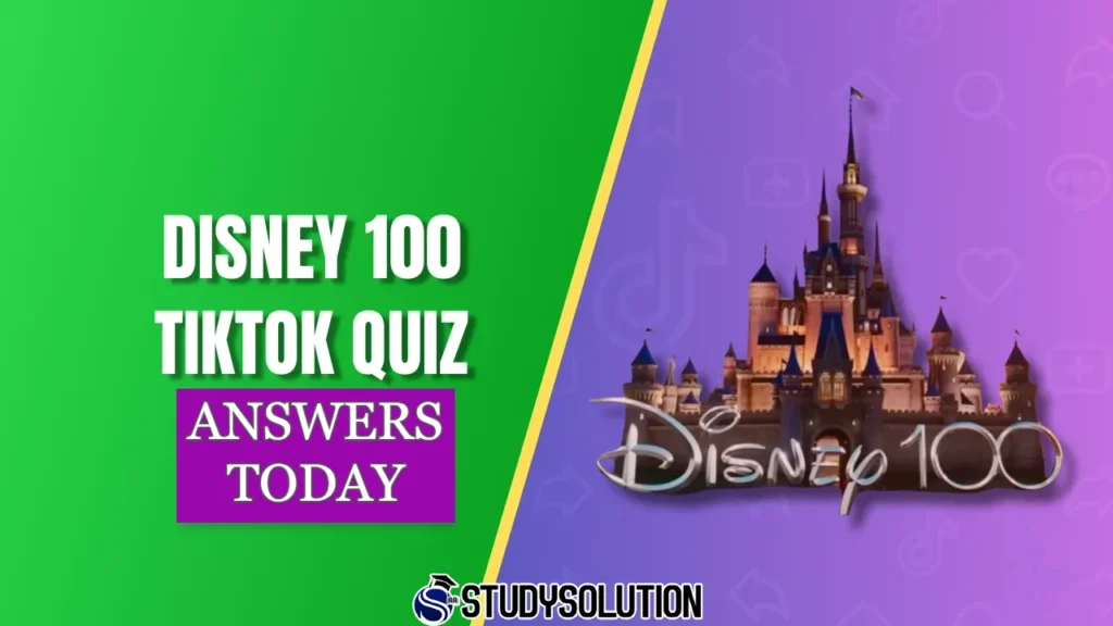 Disney 100 Quiz Answers for TikTok Game