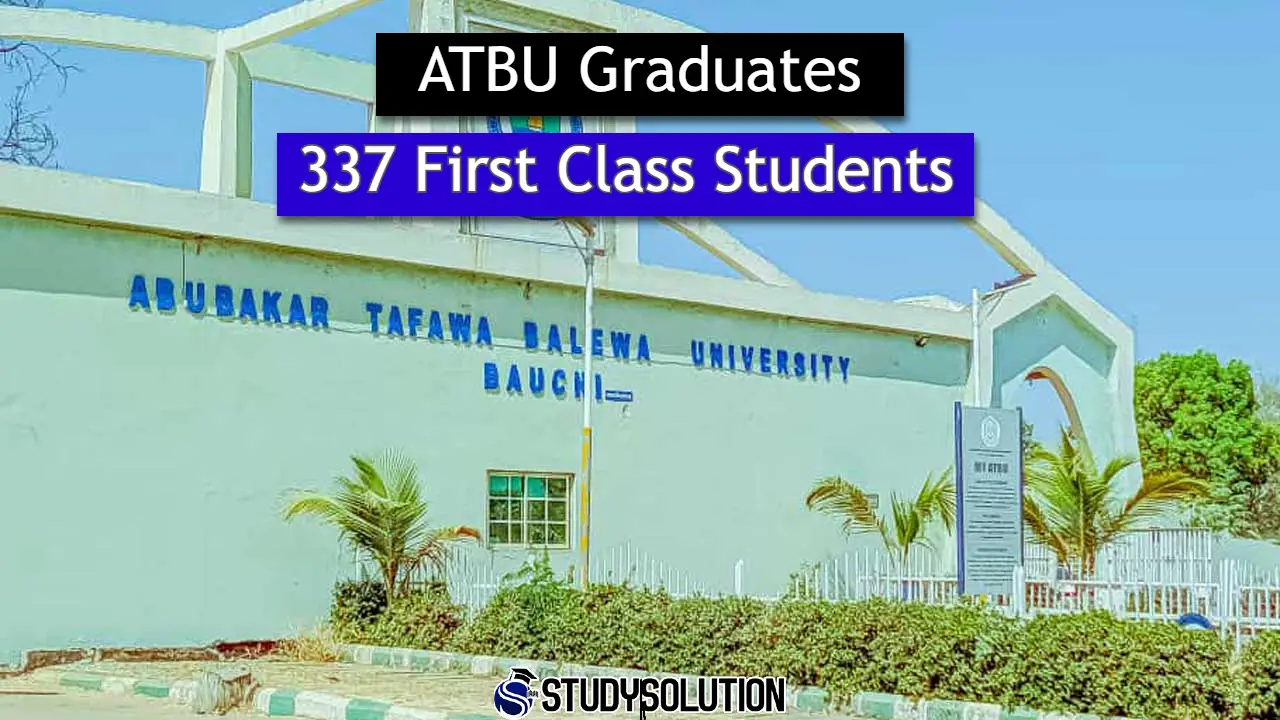 ATBU Graduates 337 First Class Students