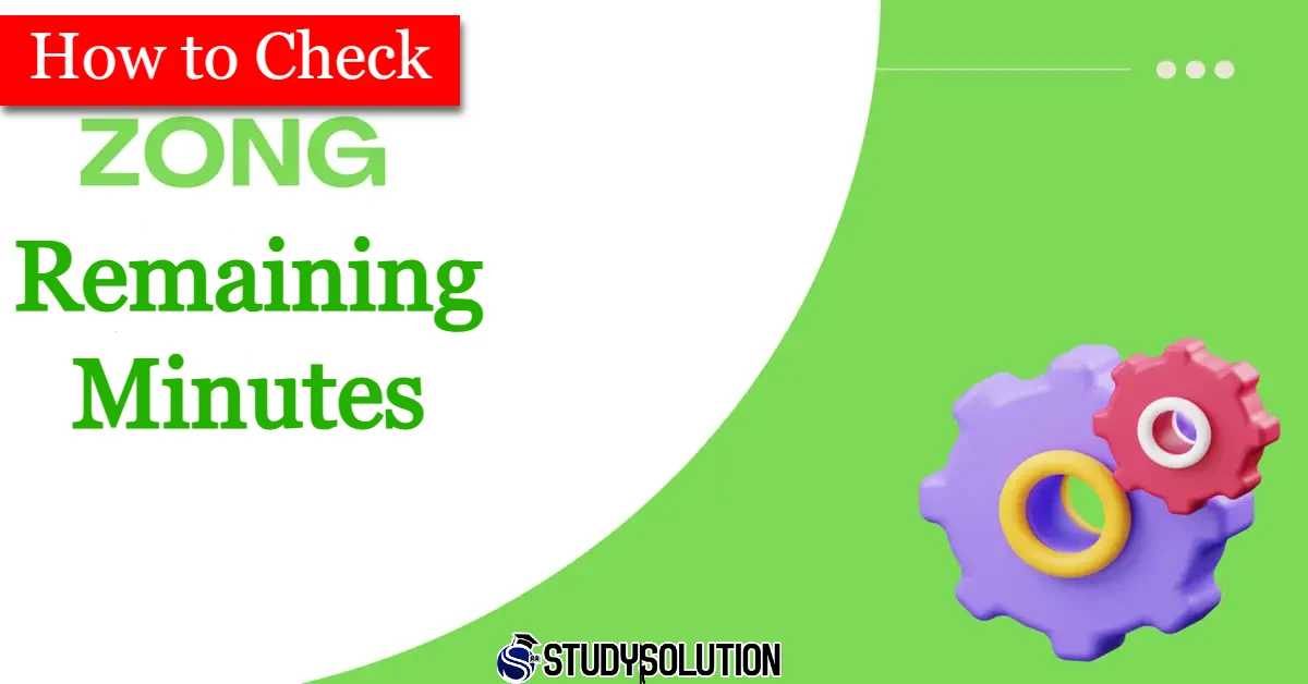 How to Check Zong Remaining Minutes