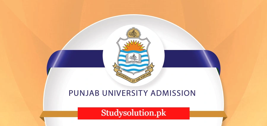 Punjab University Admission Schedule 2024